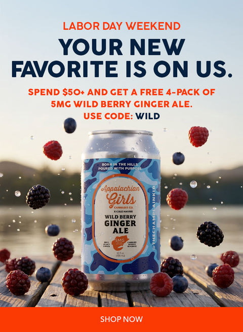 Now thru Labor Day, spend $50+ and receive a free 4-pack of 5mg Wild Berry Ginger Ale on us with code WILD. While supplies last.